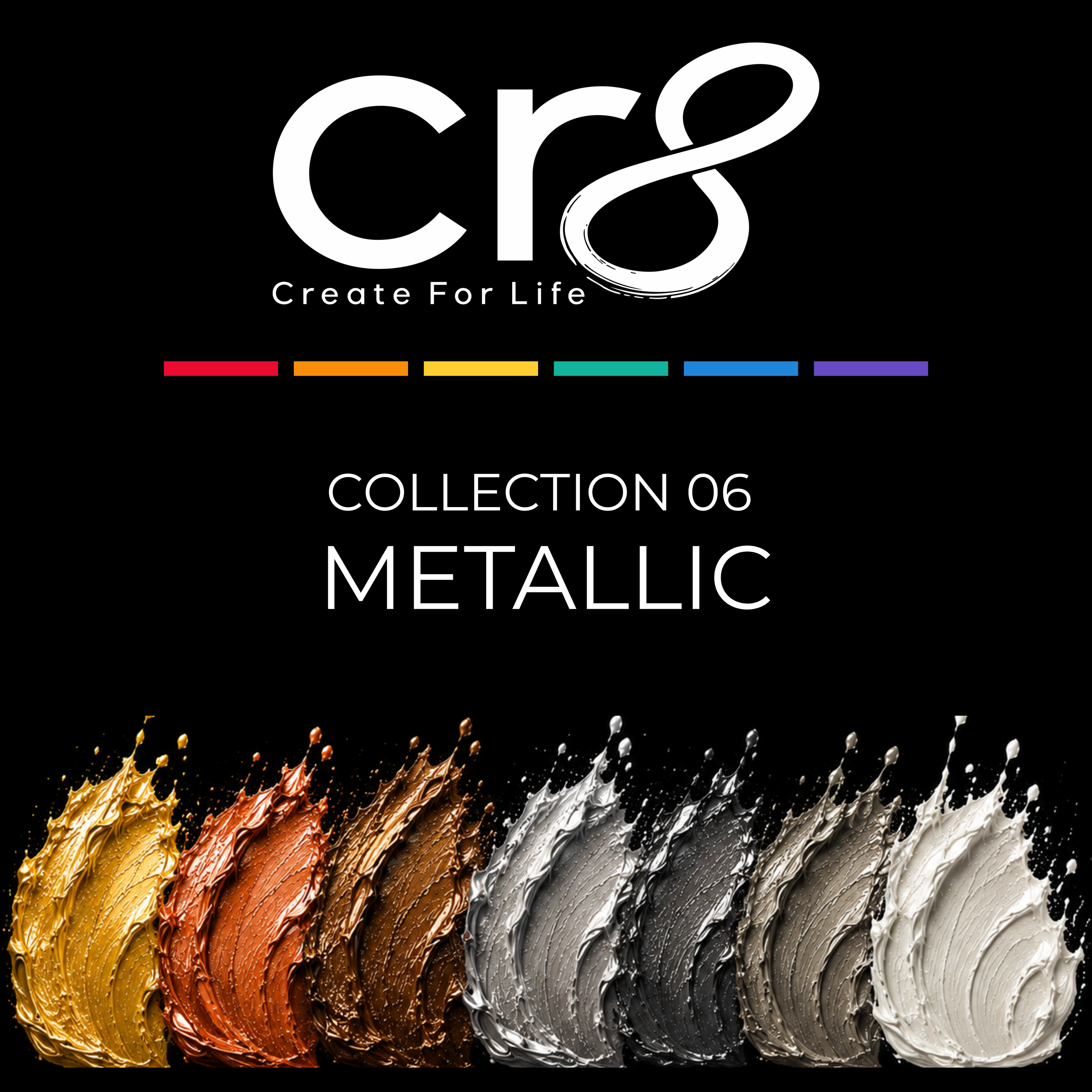CR8 Colour Collection 06 – Metallics | Multi-Surface Acrylic Paint Set